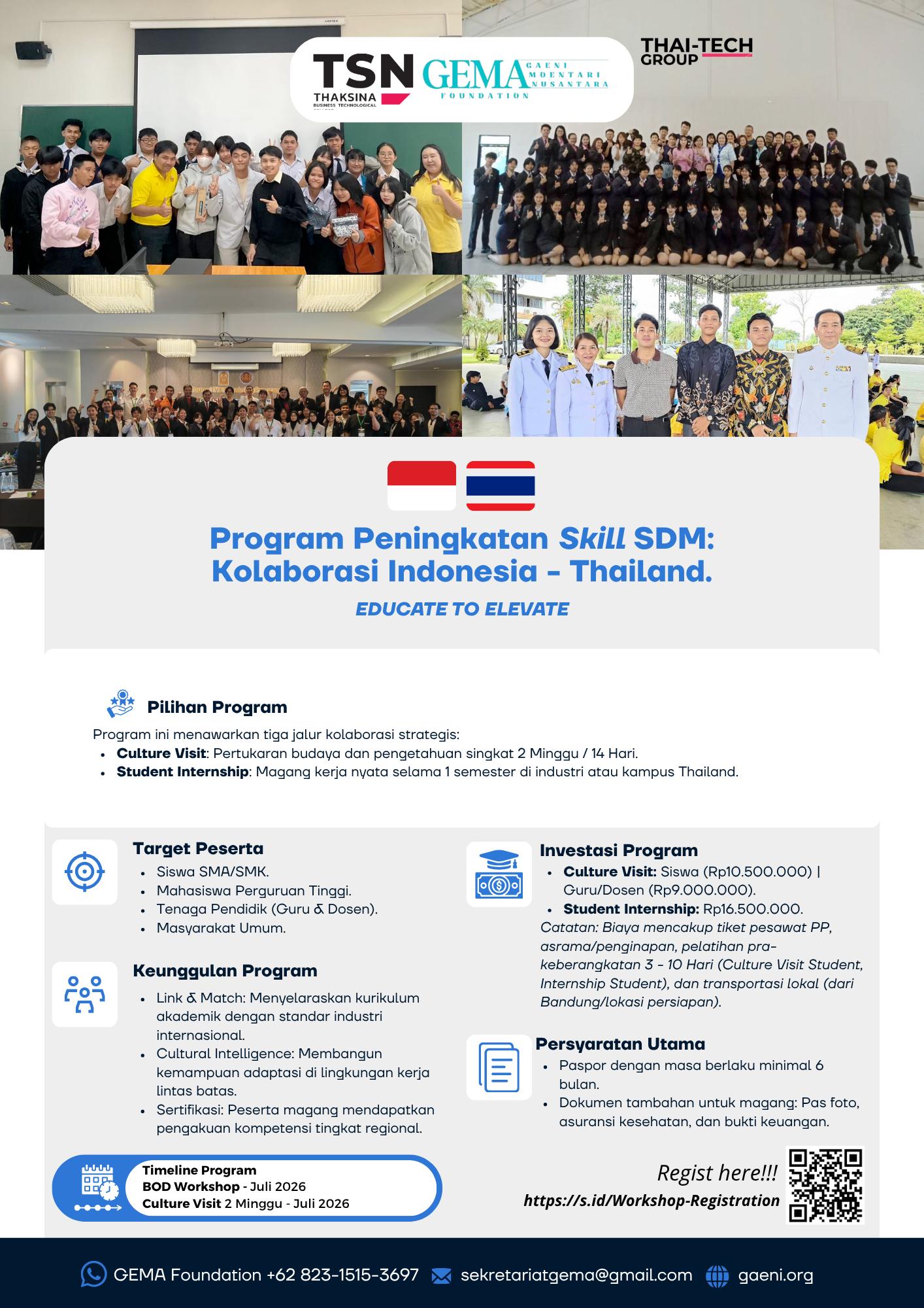 Program Peningkatan Skill SDM Indonesia – Thailand (Student, Teacher, Lecturer) Cultural Visit